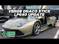 My Verde Draco Stick LP640 is [mostly] Done!