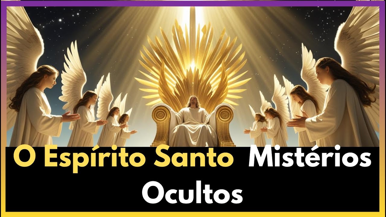O Mistério do Espírito Santo