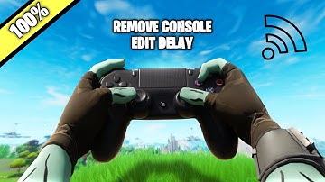 How To REMOVE Console Edit Delay (Xbox/PS4) 🔴PLEASE SUBSCRIBE 🥺