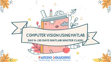 Computer Vision using Matlab
