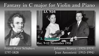 Schubert: Fantasy (D934), Martzy & Antonietti (1955