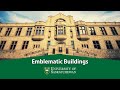 University of saskatchewan campus tour  emblematic buildings