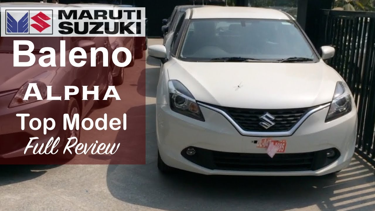 Maruti Baleno Top Alpha Model Interior Exterior Walkaround And Review