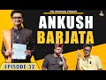 Ankush barjata  the himachali podcast  episode 32  shark tank india