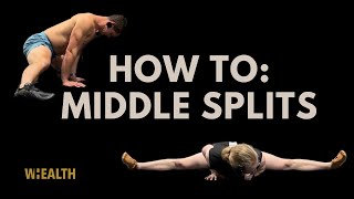 How to do the middle splits