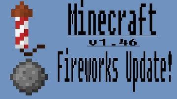 The Basics of Fireworks In Minecraft 1.4.6