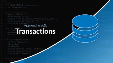 Apprendre et maitriser SQL : Les transactions