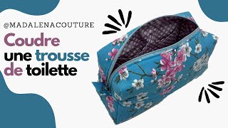 Coudre une trousse de toilette - Tuto Couture Madalena