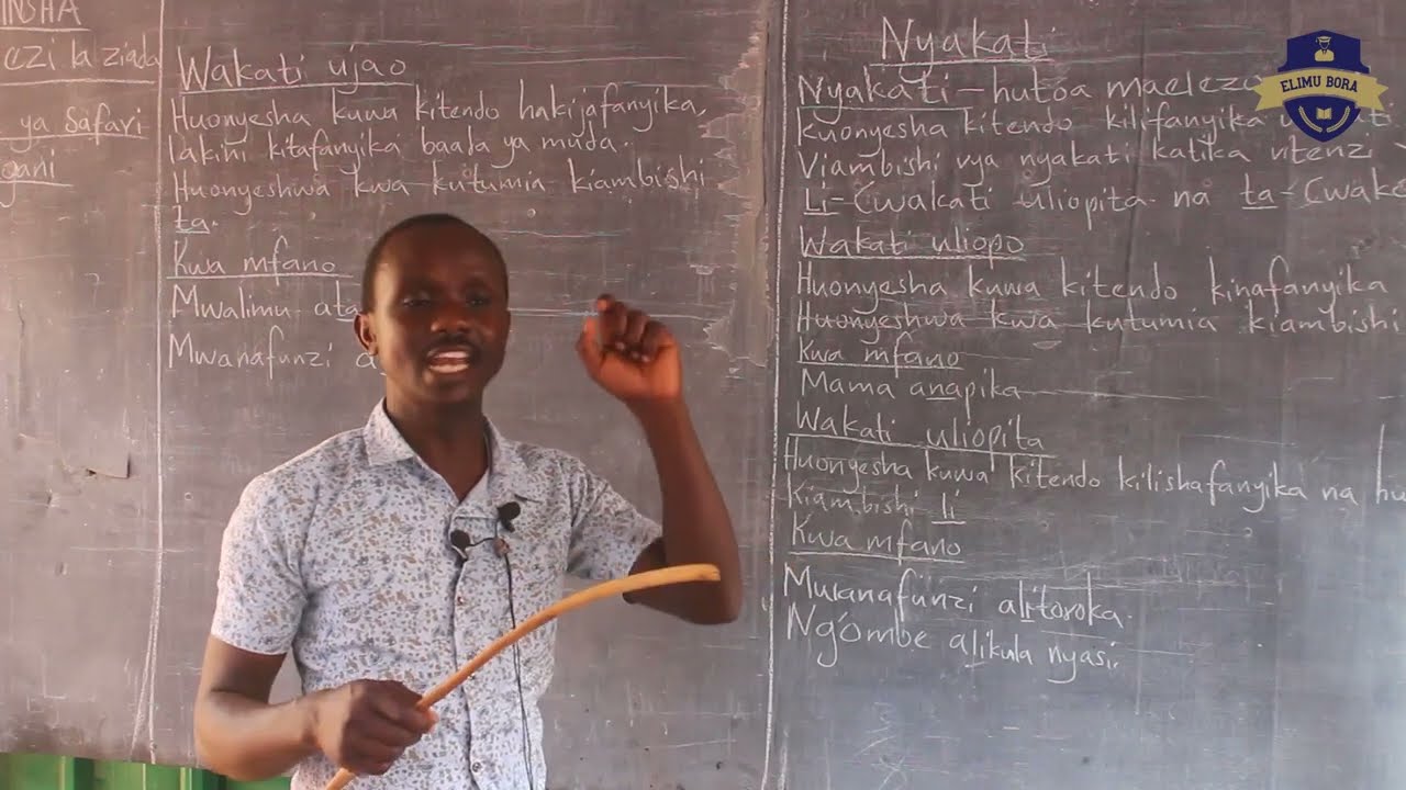 Nyakati – Somo la Kiswahili Darasa la 4 | Mwalimu Fred Ongeri