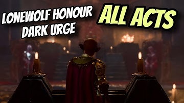 Overcoming All Acts as a LONEWOLF on HONOUR Mode - Baldur