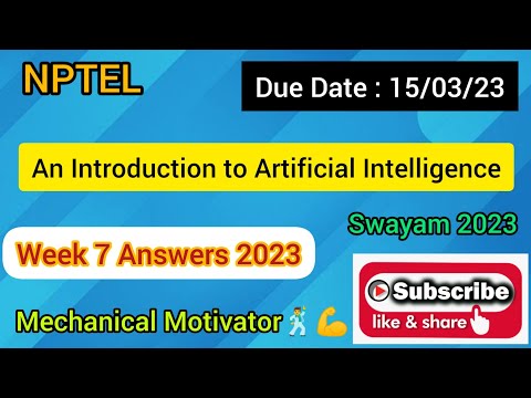 An Introduction to Artificial Intelligence | Week 7 Quiz | Assignment 7 Solution | NPTEL | SWAYAM