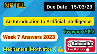 An Introduction to Artificial Intelligence | Week 7 Quiz | Assignment 7 Solution | NPTEL | SWAYAM