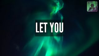 iann dior - let you (Lyrics)