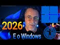 O que esperar do Windows em 2026?