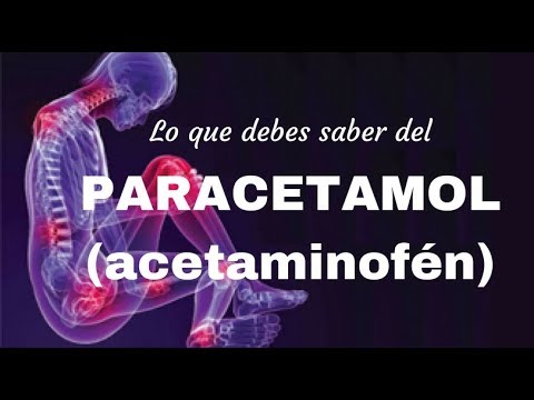 Lo que debes saber del Paracetamol (acetaminofén)