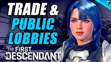 Devs Outline New Trade System & Public Matchmaking Issues in The First Descendant