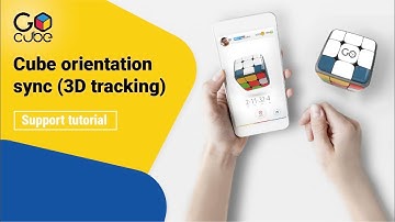 GoCube Support Tutorial - Cube Orientation Sync (3D Tracking Sync)