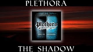 Watch Plethora The Shadow video