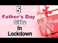 5 Best DIY Father's Day Gift Ideas During Quarantine | Fathers Day Gifts | Fathers Day Gifts 2020