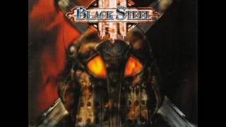 Watch Black Steel Forever video