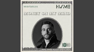 Video thumbnail of "HVME - Money On My Mind"