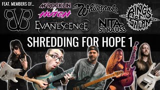 Shredding For Hope 1 (HUGE Shred Collab ft. Jared Dines, Stevie T & Many More!)