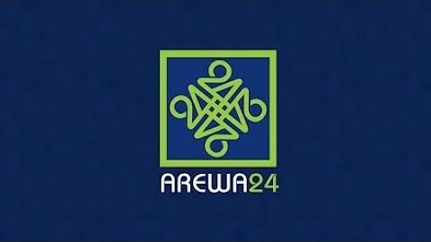 #Arewa 24