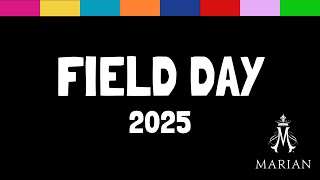 Marian Field Day Live Stream | April 25th, 2025