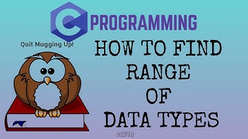#7 Range of Data Types | C Programming