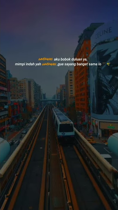 story wa good night ~ story wa buat pacar tersayang bikin baper 30 detik II story wa 30 detik