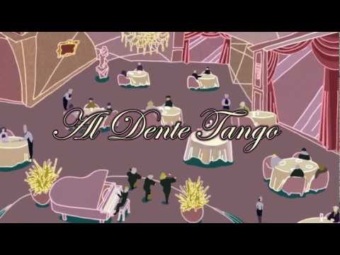 Al Dente Tango Fragman