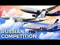 How Do Today’s Russian Jetliners Compare To Their Airbus & Boeing Equivalents?