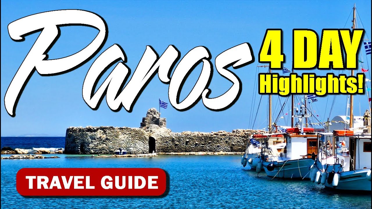 Paros Greece Travel Guide Best Beaches, Villages and Travel Tips - YouTube