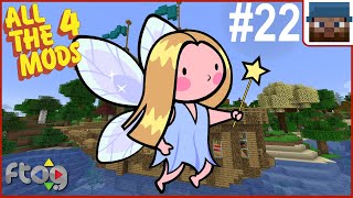 FTOG ATM4 #22 - Fairies Get to Work - Minecraft 1.14.4 Let's Play