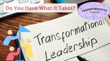 Unleashing Potential - The Power of Transformational Leadership (3 Minutes)