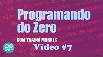 PROGRAMANDO DO ZERO #07 - FOR DENTRO DE FOR (#programandodozero)