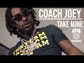 Coach Joey feat. AlWoo, RiskTaker D-Boy, FMB DZ, Honey Oso, AllStar JR & B. Ryan - Take Mine