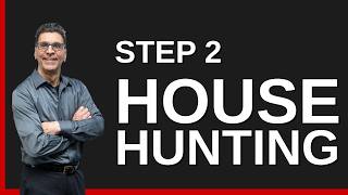 Simplifying the Home Buying Process | Step 2: House Hunting