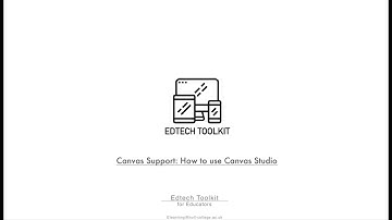 Canvas Support: How to use canvas studio. (Basics)