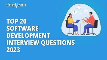 Top 20 Software Development Interview Questions 2026 | Software Engineer interview | Simplilearn