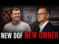 New Owner & New Director Of Football At West Ham?