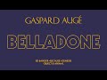 Capture de la vidéo Gaspard Augé - Belladone (Official Audio)