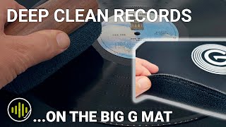 Deep Cleaning Records on the New BIG G Mat from GrooveWasher