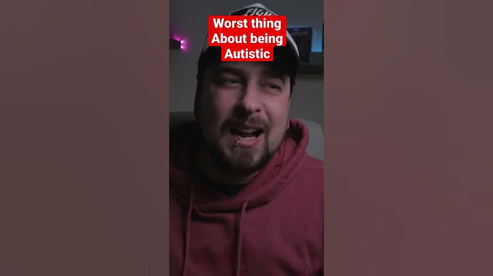 Worst Part About Being Autistic - DayDayNews