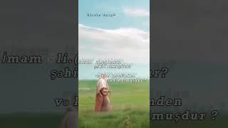 Dini Sual Dini Video İmam Əli Haqında Dini Sual Dini Whatsapp Statusları Əlhəmdullillah