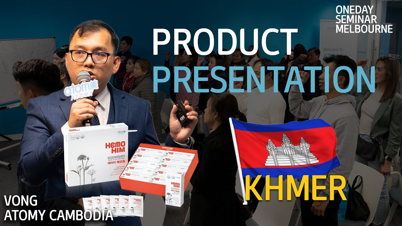 [KHMER] JUNE 2024 Melbourne Cambodian ODS - Product Presentation by Vong