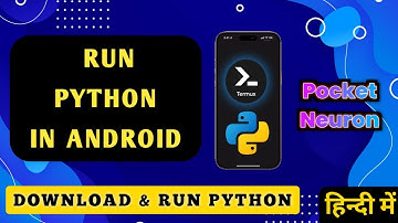 Python in Android Phone Using Termux | Install, Update & Run Python in Hindi | Termux Full Guide