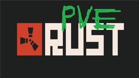 Играю на PVE RUST сервере