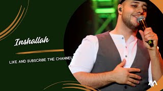 Inshallah - Maher Zain