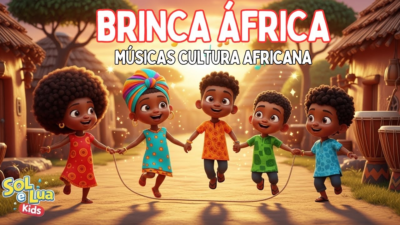 Brinca África! 🌍 Cante, Dance e Aprenda a Amar a Cultura Africana – 12 Minutos